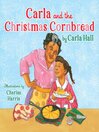 Cover image for Carla and the Christmas Cornbread